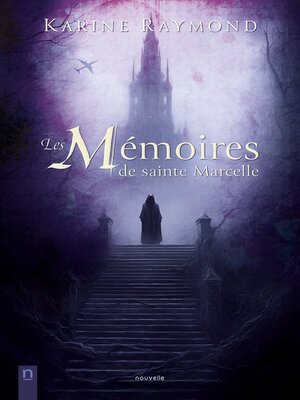 cover image of Les Mémoires de sainte Marcelle